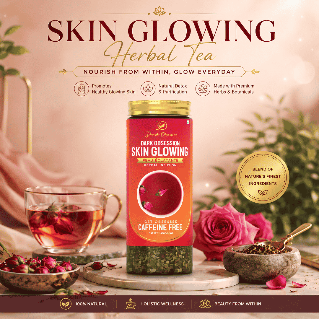 Dark Obsession Skin Glowing Herbal Tea with dandelion roots, turmeric, orange peel, fennel seeds, licorice, and red rose by trusted tea suppliers in Indiac